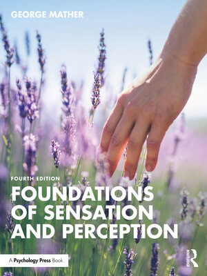 cover image of Foundations of Sensation and Perception